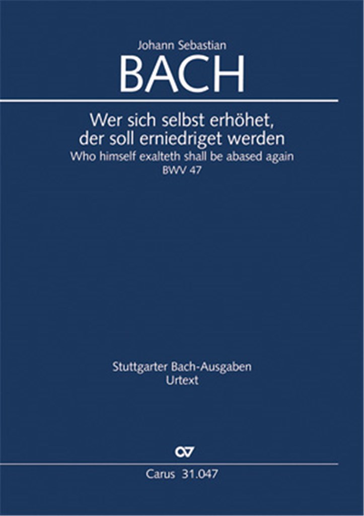 Wer sich selbst erhohet, soll erniedriget werden